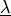 \ul{\lambda}