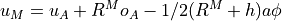 u_M = u_A + R^M o_A - 1/2 (R^M + h) a \phi